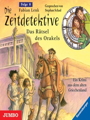 cover image of Die Zeitdetektive. Das Rätsel des Orakels. Ein Krimi aus dem alten Griechenland [8]